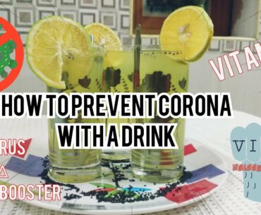 How to Prevent Corona with a drink ? | Boosts immunity with this Citrus Fruit juice| NANNARI SARBATH