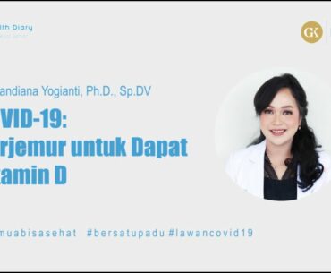 COVID-19: BERJEMUR UNTUK DAPAT VITAMIN D