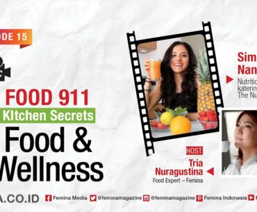#FOOD911 - Food & Wellness with SIMRAN NANWANI