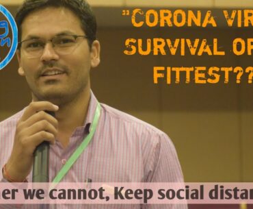 Herd immunity in simple (Hindi), Corona Virus and Survival of the fittest. , future of corona.