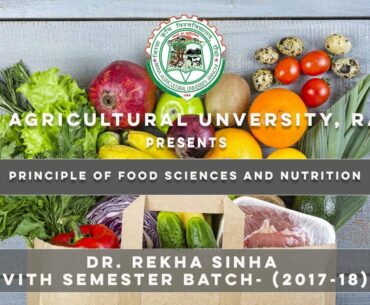 Principle of Food Sciences and Nutrition | Vitamins | By Dr. Rekha Sinha