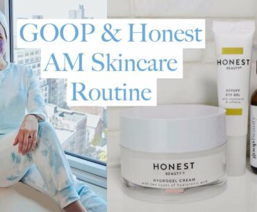 GOOP & Honest Beauty Morning Skincare Routine | Alex Ferrara