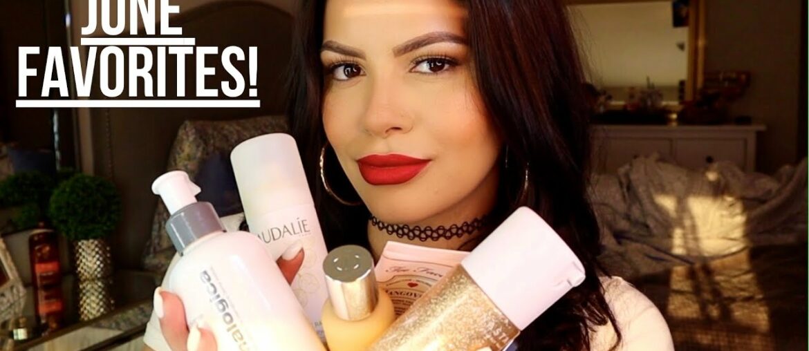 JUNE FAVORITES | SKINCARE + MAKEUP + HAIR