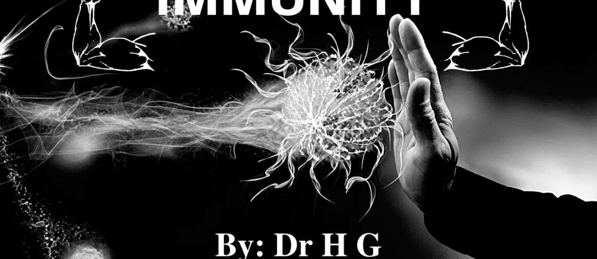 IMMUNITY BY : Dr HG | #covid19 #immunity #ayurveda