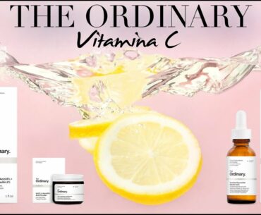 THE ORDINARY 3 MEJORES  PRODUCTOS  VITAMINA C