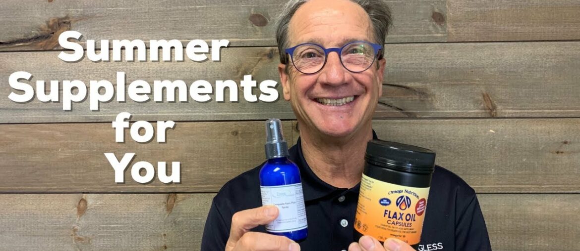 Summer Supplements & Nutrition for You