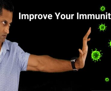 5 Tips To Improve Your Immunity