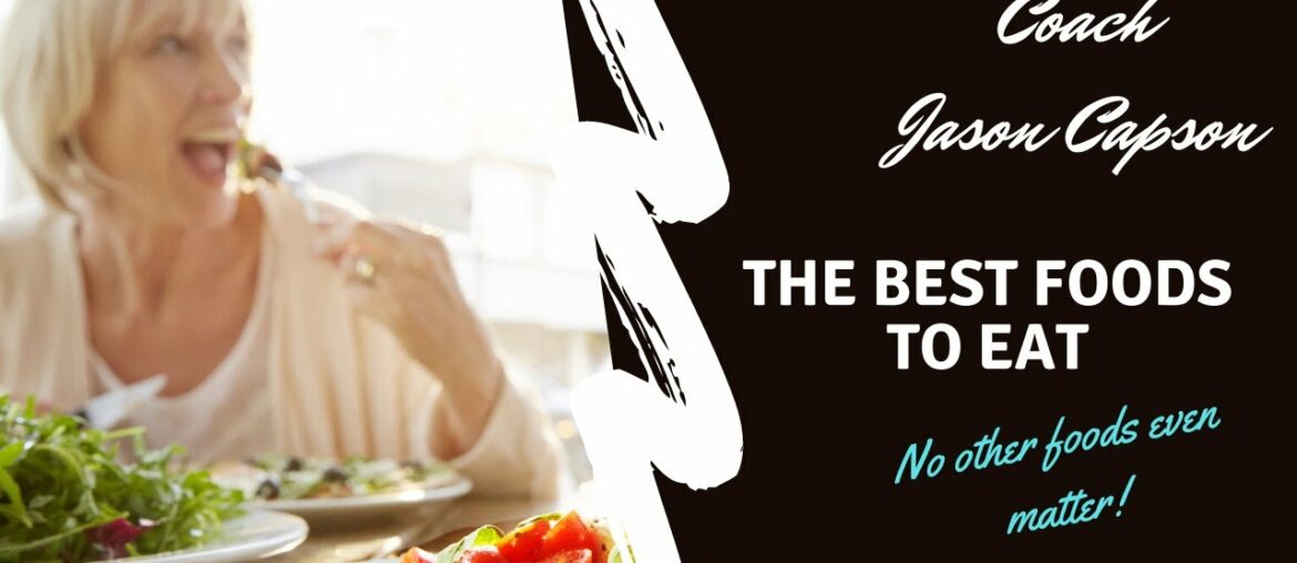 The BEST Foods You Can Eat - No other foods even matter!!