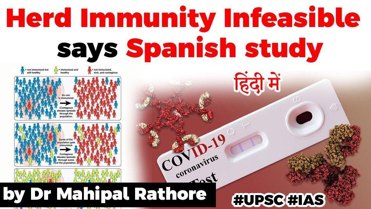 Herd Immunity Infeasible suggests Spanish Covid 19 antibody study