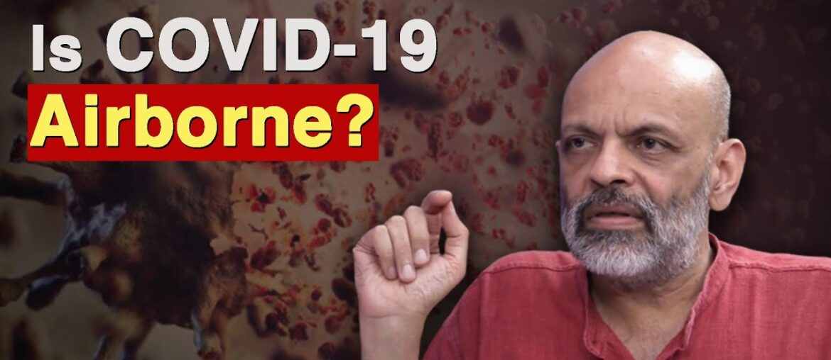 COVID-19: Concerns Around Airborne Transmission