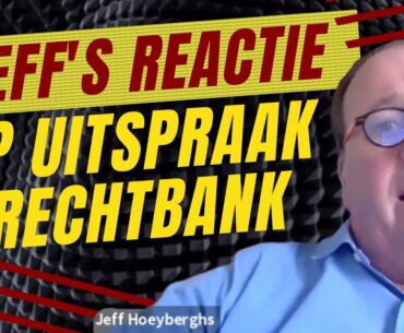 Reactie op Uitspraak Rechtbank - Dr Jeff Hoeyberghs - Coronamaatregelen Belgie