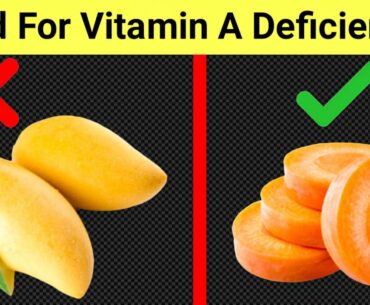 9 Best Foods For Vitamin "A" Deficiency || (Foods That Are High In Vitamin A)