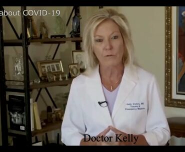 Latest Facts on COVID-19 by Doctor Kelly