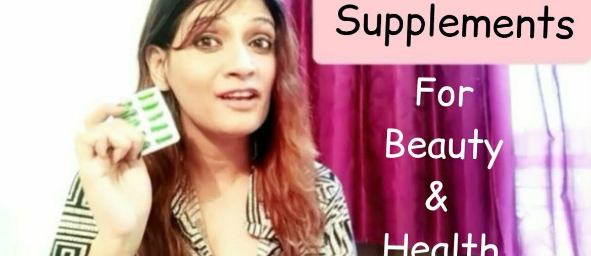 Affordable Supplements for health and beauty | All you need to know #healthtips #beautytips