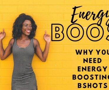Why Energy Boosting B-Shots are Great for Fighting Fatigue