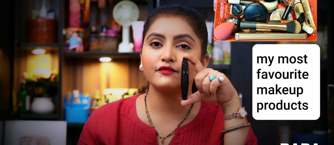 My most favourite makeup products | RARA | must have makeup products in your makeup vanity |