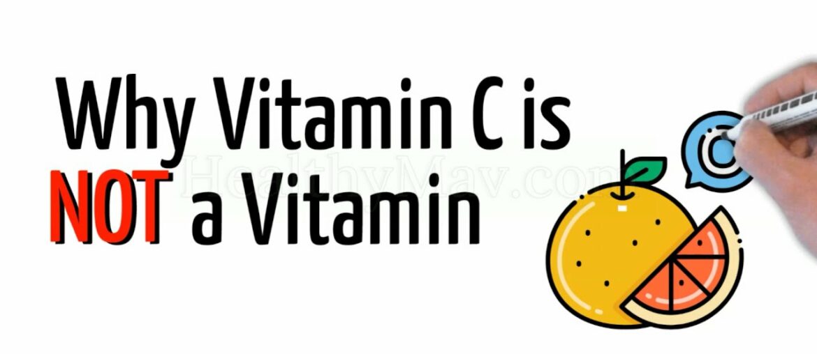 Why Vitamin C is NOT a Vitamin; It's Much More than That