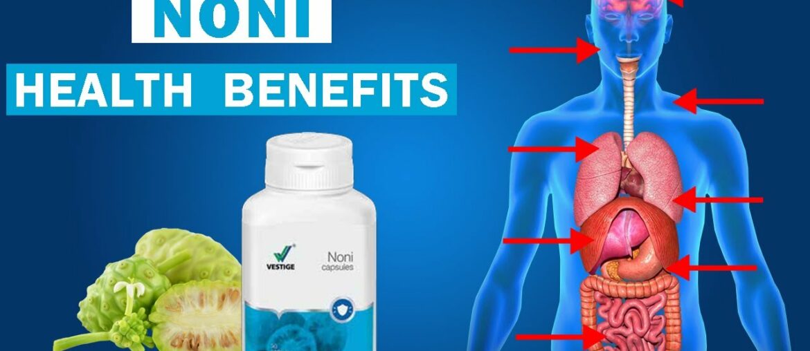 Vestige Noni Benefits in Hindi [ Noni ] | Noni Juice | Noni Capsules | Dosage