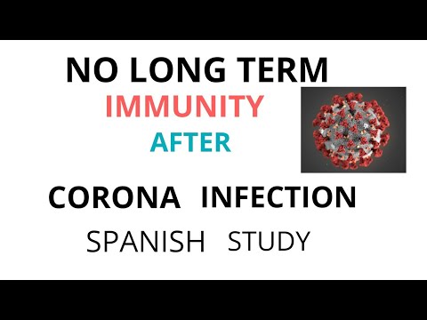 Long term immunity not possible in corona virus after infection : spanish study on antibody