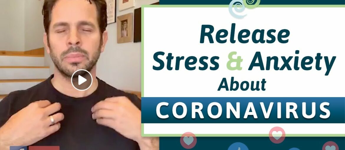 How TAPPING Can Help Reduce Stress & Anxiety About Coronavirus