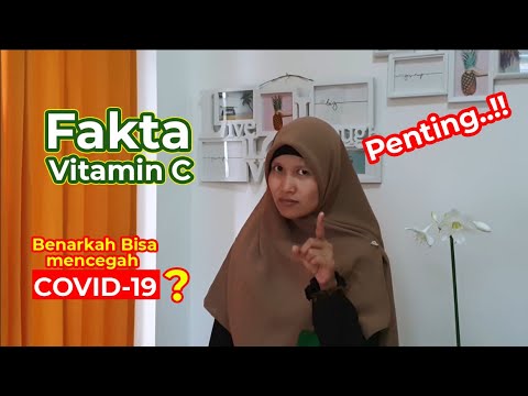 Heboh Vitamin C Langka - ini Fakta Vitamin C - Mencegah Covid19 Meningkatkan Sistem Kekebalan Tubuh
