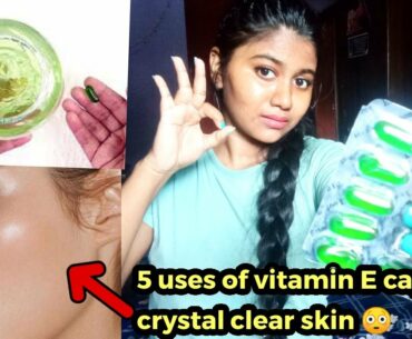 5 amazing benefits and uses of vitamin E capsule that you never heard  #vitamine #vitaminecapsule