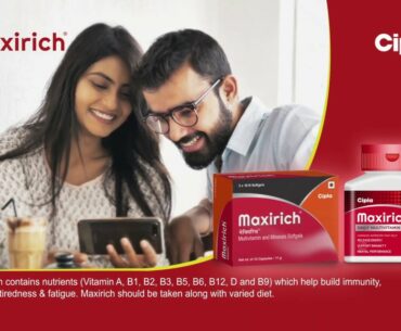 Maxirich: TV Commercial: Helps Complete Nutrition & Boost Immunity (Hindi)