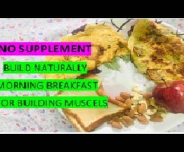 MUST WATCH NATURAL DIET FOR MUSCLE GROWTH (SAY NO TO SUPPLEMENTS)