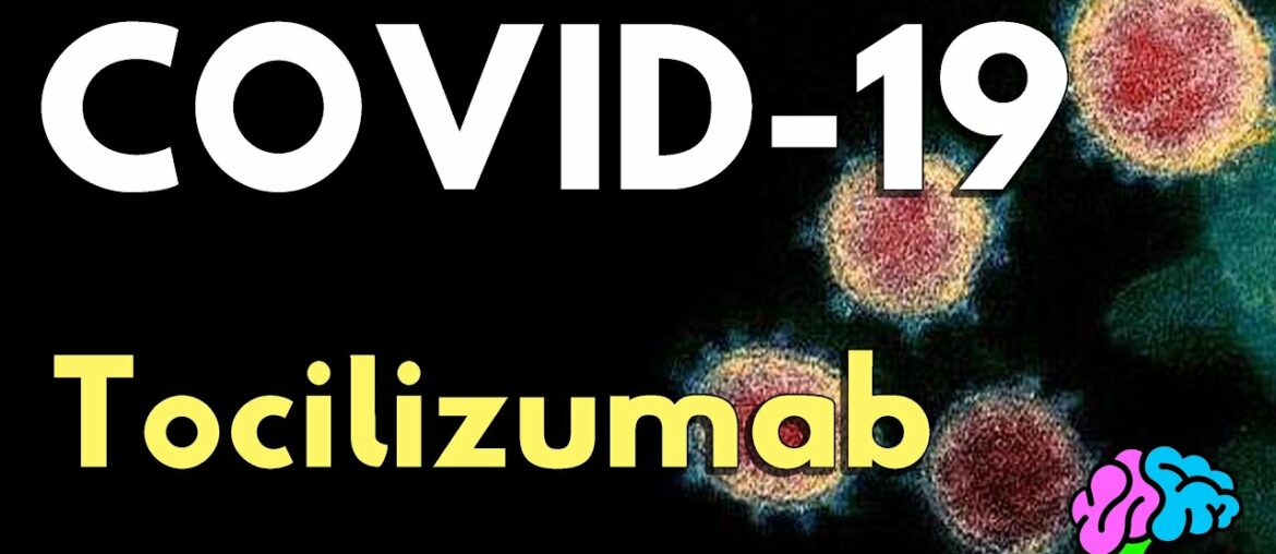 Treatment with Tocilizumab for COVID-19
