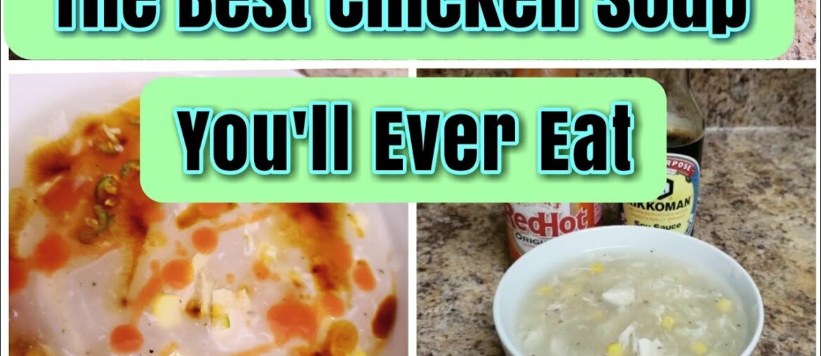 Boost your immune system during Covid 19 with Chicken Corn Soup