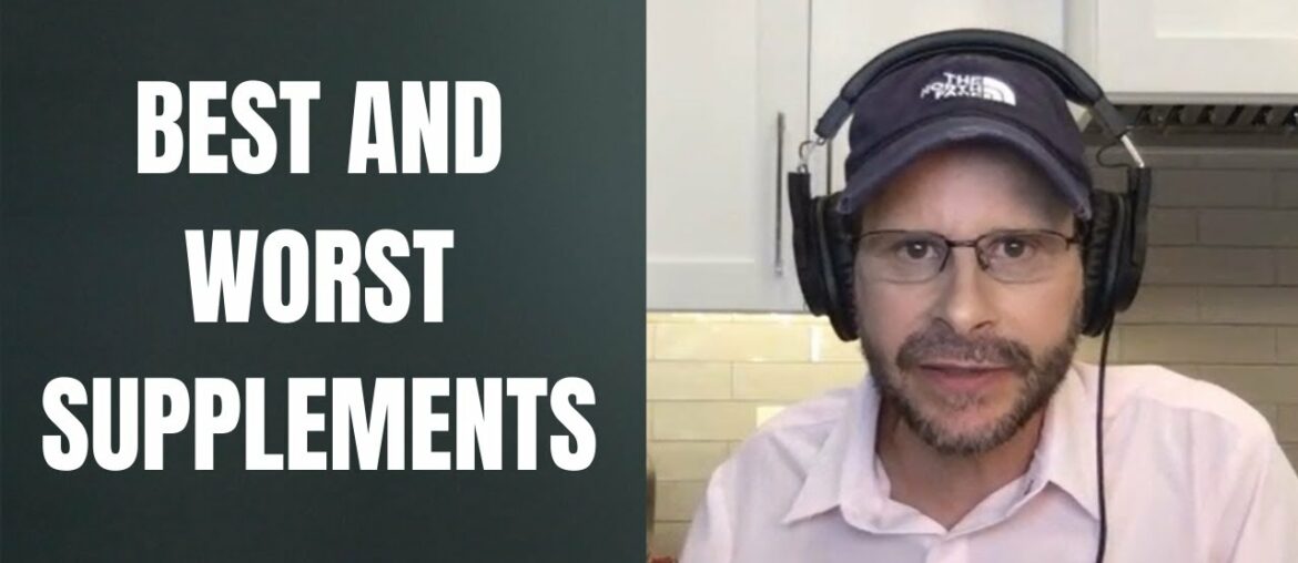 The Best and Worst Supplements To Take Daily (Anthony William, The Medical Medium)
