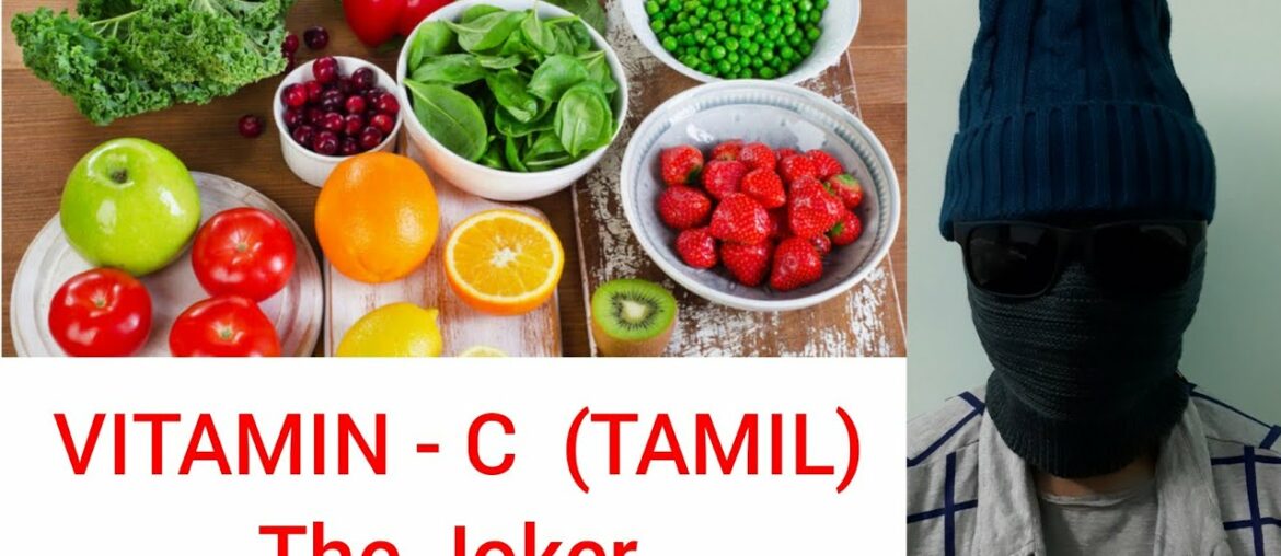Vitamin C | Tamil | Immunity Booster | The JOKER |