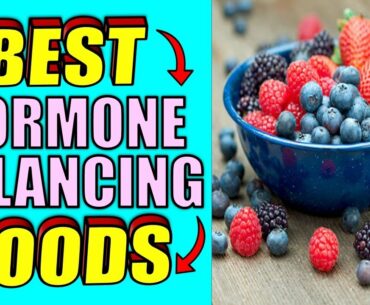 The Best Female Hormone Balancing Foods You Probably Don't Know