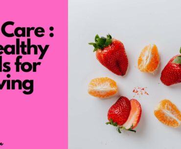 Skincare : 15 Healthy Foods for Glowing skin | Top foods for skin glowing | Super Foods