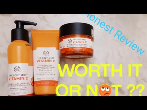The Body Shop's Vitamin C range review| Honest review| Worth it or not?