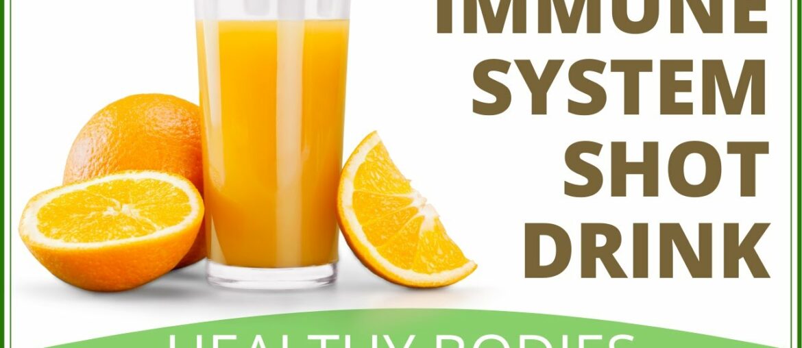 Boost Your Immune System Fast | How To Make Immune System Shot Drink