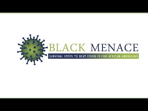 Black Menace: COVID-19 - Nutrition & Optimal Health