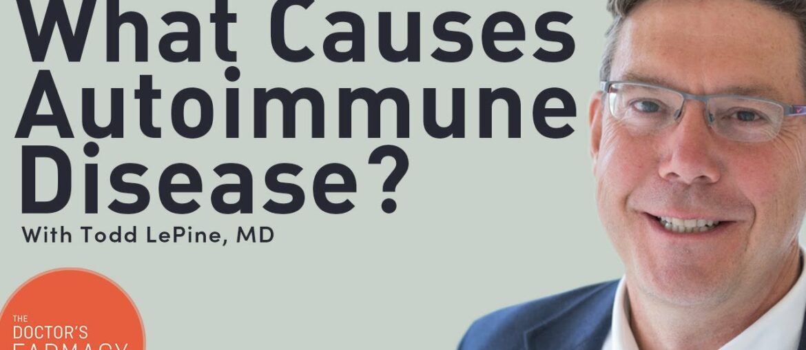 What Really Causes Autoimmune Disease?
