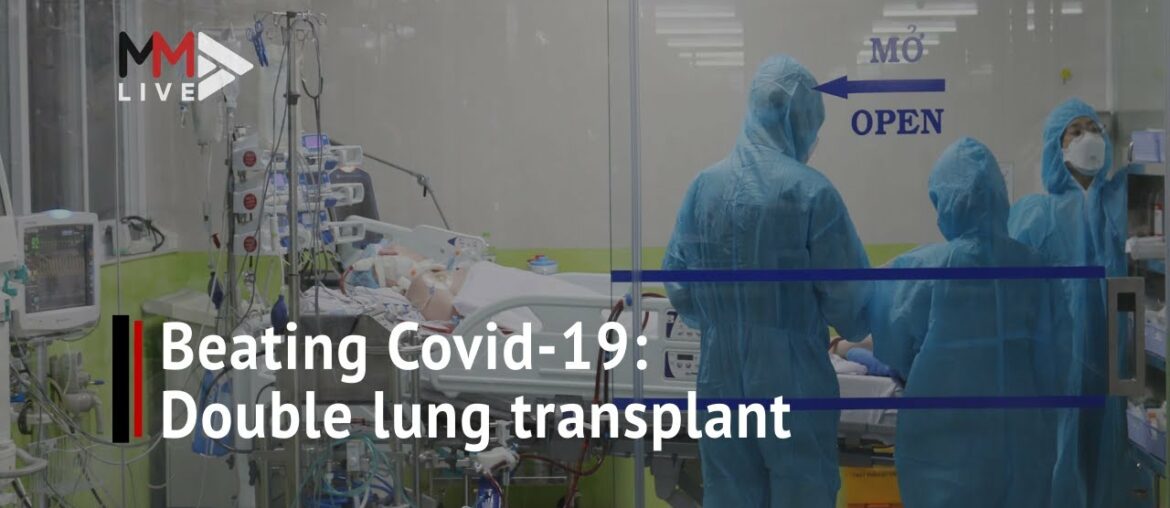 112 days on life support: A Covid-19 patient is finally recovering after double lung transplant
