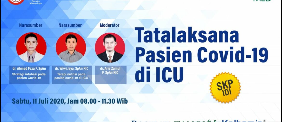 KalbeMed - Webinar "Tatalaksana Pasien Covid-19 di ICU"