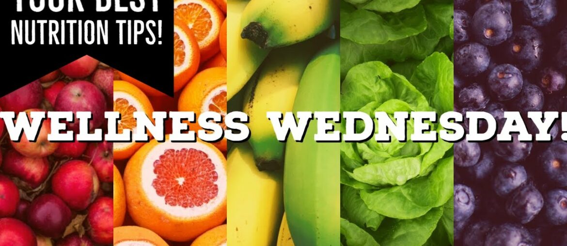 WELLNESS WEDNESDAY - FATS