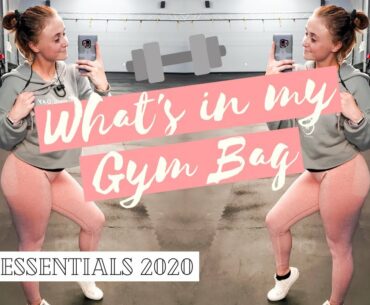 WHAT’S IN MY GYM BAG I Gym Essentials 2020 I