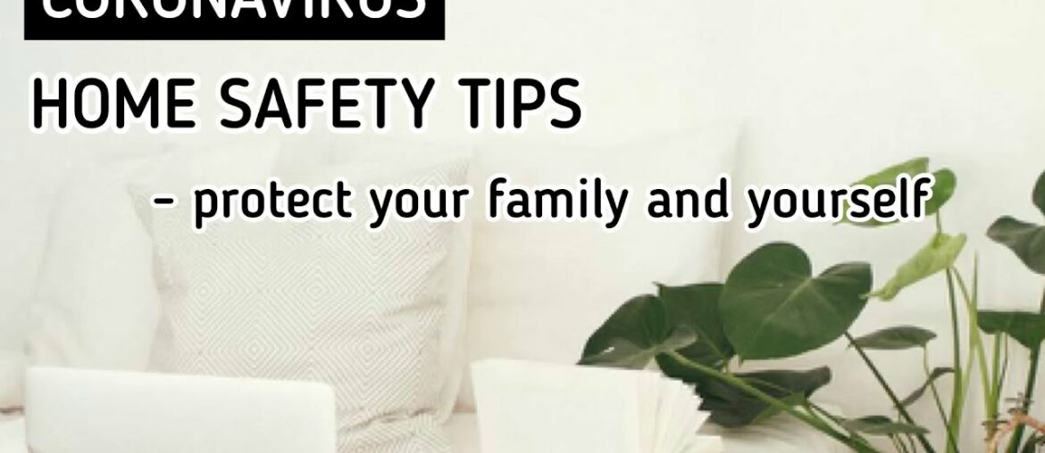 Home Safety Tips during Covid-19 | Improve Your Immune System | Daily Health Tips