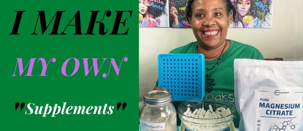 I Make My Own Aswagandha Vitamins Supplements with Capsule Maker