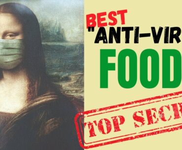 Top "Antiviral Foods" To Naturally Boost Your Immune System |  nutrition facts