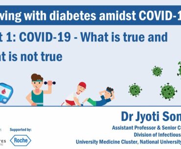 Diabetes Singapore Webinar: Living with diabetes amidst COVID-19 (Part One)