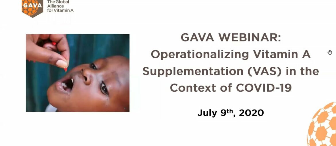WEBINAR: Operationalizing Vitamin A Supplementation (VAS) in the Context of COVID-19