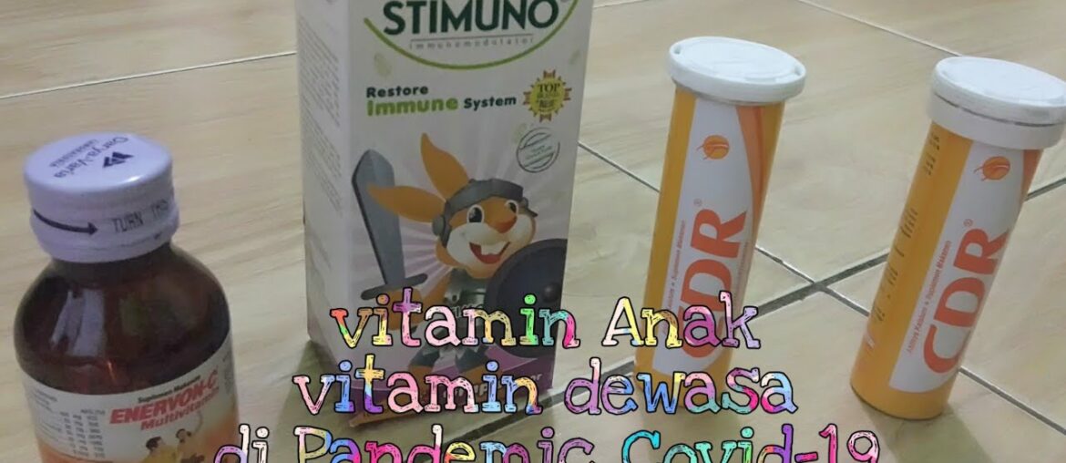 Vitamin dengan harga terjangkau di Masa Pandemic Covid-19