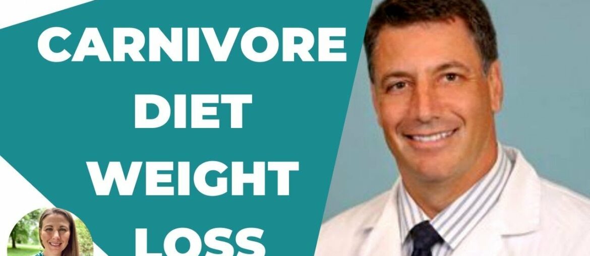 Carnivore Diet Weight Loss Basics | Carb Addiction Doc on cravings, supplements, dental health