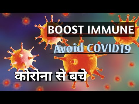 Boost Immune System to Prevent Corona , Covid 19